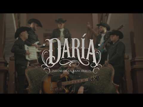 Daría - Indomables Rancheros
