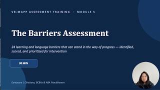 Euniacare VB MAPP Module 5 | Barriers Assessment