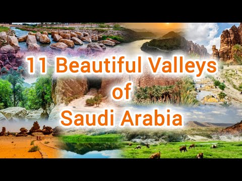 Beautiful Valleys of Saudi Arabia