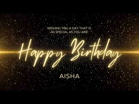 AISHA Birthday Song | Happy Birthday AISHA | AISHA Cakes Pasteles - Happy Birthday | AISHA | AISHA