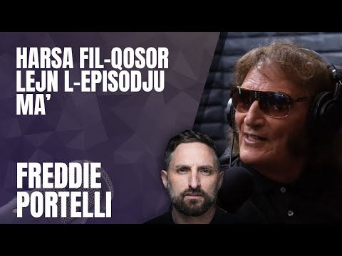 Freddie Portelli (It-Tieni Parti): Harsa fil-Qosor