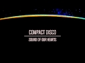 Compact Disco - Sound of our Hearts 