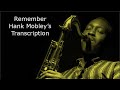 Remember-Hank Mobley's (Bb) Transcription.  Transcribed by Carles Margarit