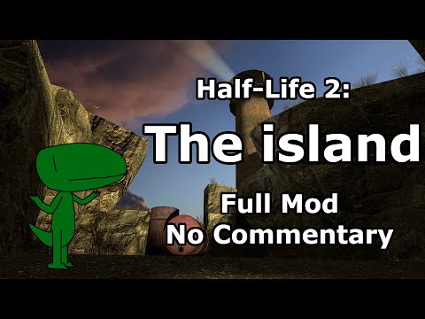 Half-Life 2: The Island (Full Mod, No Commentary)