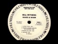 Bill Withers - Dreams (1976)