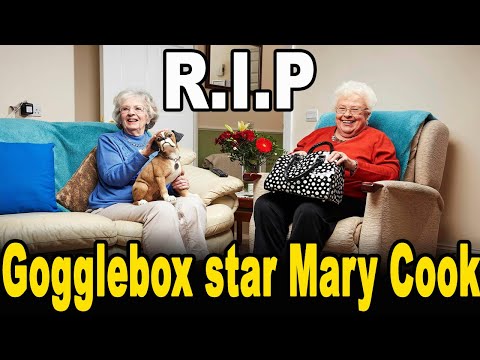 Gogglebox star Mary Cook dies aged 92