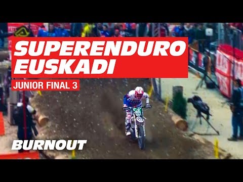 JUNIOR FINAL 3 FULL RACE | SuperEnduro Euskadi 2019 | BURNOUT