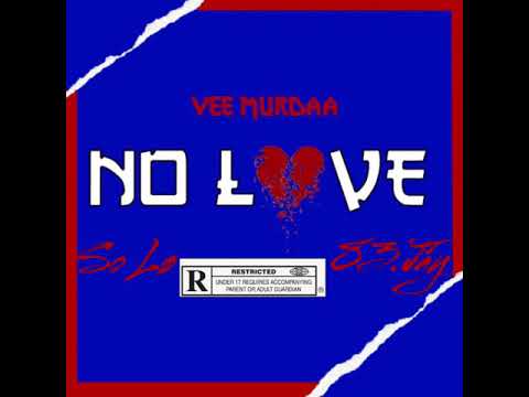 83.jáy - No Love (Feat.) Vee Murdaa & Sø Lø