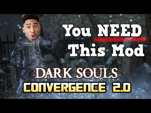 BEST Dark Souls 3 Mod EVER? The Convergence 2.0 NEW UPDATE!