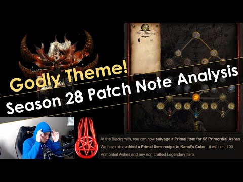 Diablo 3 Season 28 Patch Notes Analysis - Godly Theme with Incredible Changes!