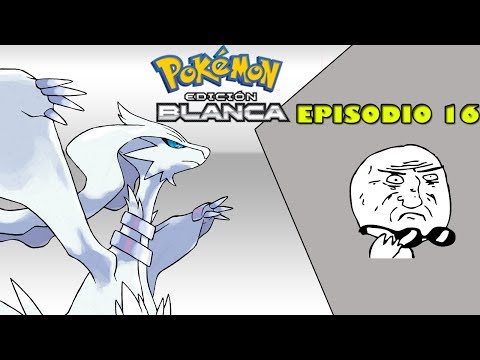 TENGO MUCHAA MALAA SUERTEEE!! EP16 | POKEMON BLANCO | DUALLOCKE