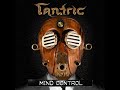 Tantric - Desert Me