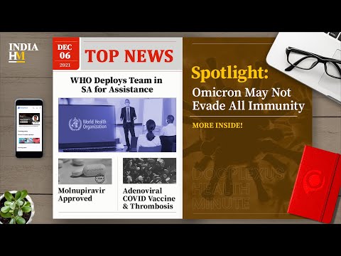 WHO Deploys Team in SA to Tackle Rise in Omicron Cases, and More