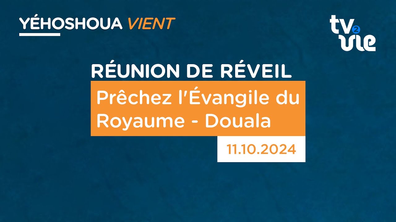Thumbnail of video: Prêchez l’Évangile du Royaume - Douala