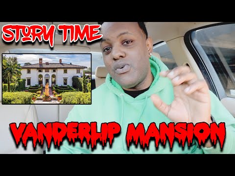 Story Time | Trying To Get Into Vanderlip's Haunted Mansion