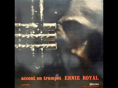 Ernie Royal Sextet - Taking A Chance On Love