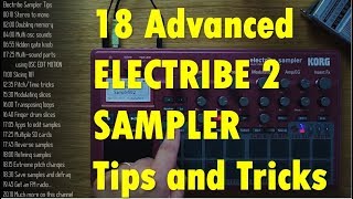 Video thumbnail for 18 advanced Electribe 2 Sampler tips, tricks and ideas by loopop