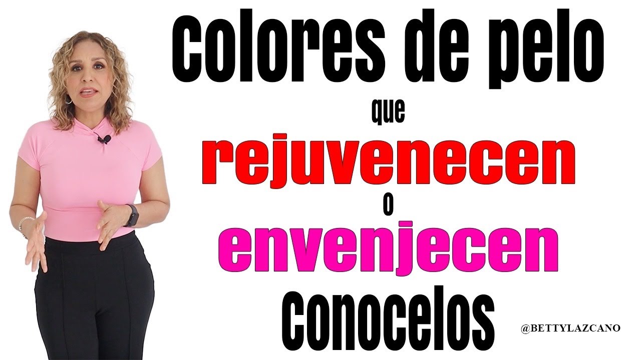 SABES que hayCOLORES de PELO que te  REJUVENECEN o TE ENVEJECEN? CONOCELOS! @bettylazcano te muestra