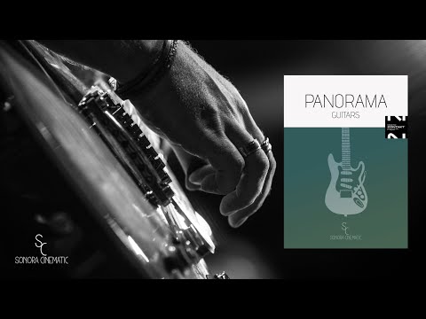 Sonora Cinematic Panorama Guitars - Cinematic, Post-Rock Virtual Instrument For Kontakt