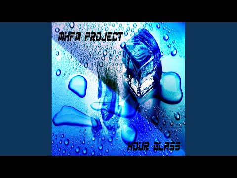 Hour Glass (Original Mix)