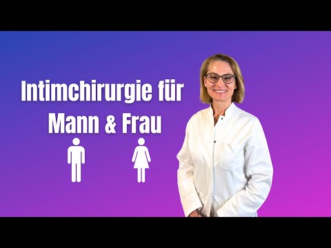 Intimchirurgie für Männer und Frauen - Dr. Mira