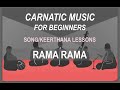 Rama Rama Song Lessons CarnaticMusicforBeginners