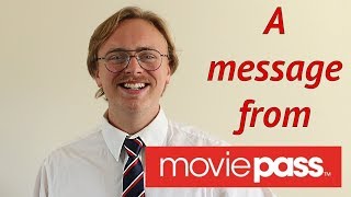 A Message From MoviePass