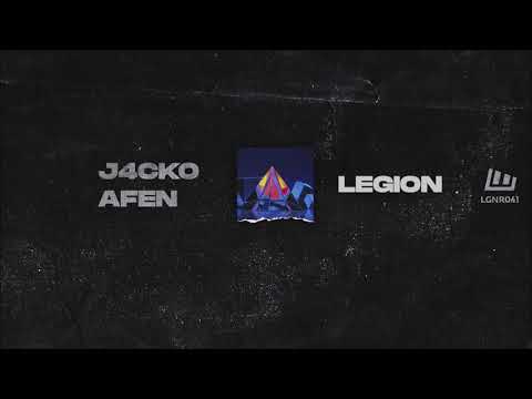 J4CKO & AFEN - Legion [OUT NOW!]