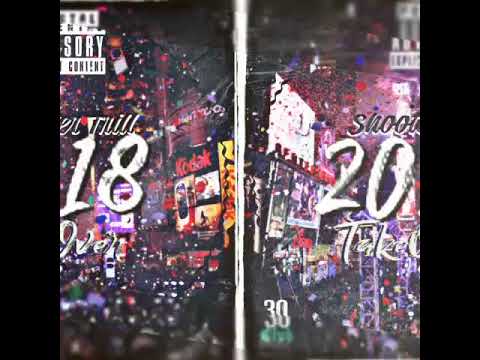 Shooter Trill x 2018 TakeOver