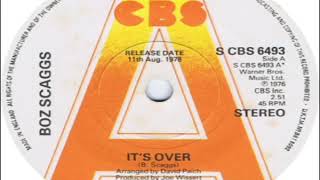 Boz Scaggs   It's Over 1978