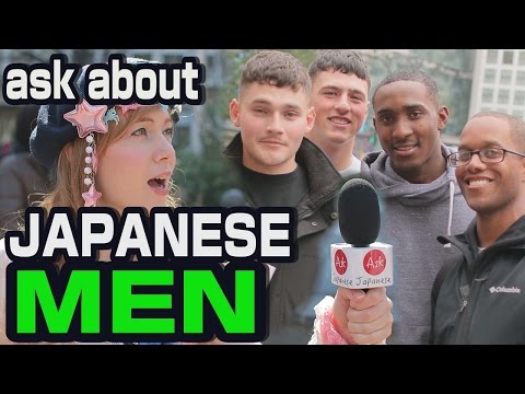 日本男人和男孩怎麼樣？我們詢問了在日本的外國人的看法。 (What about JAPANESE MEN and BOYS? We asked foreigners in Japan about their opinion.)