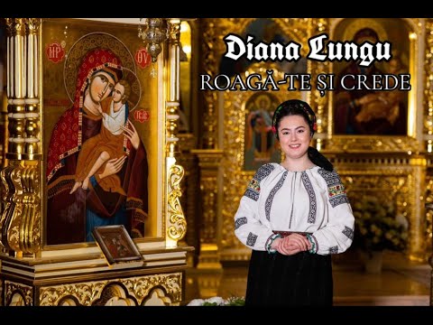 Diana Lungu și Gr. Psaltic al Parohiei Marginea 1 -  ROAGĂ-TE ȘI CREDE (PRICEASNĂ)