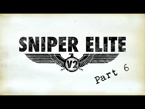 Sniper Elite V2 walkthrough mission 6 St. Olibartus Church