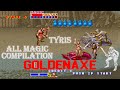 Golden Axe Tyris Girl All Magic Compilation In Single Video