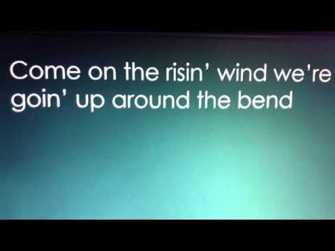Up Around The Bend CCR With Lyrics