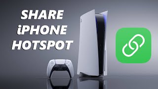 How To Share iPhone Hotspot With PS5