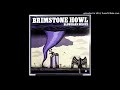 Brimstone Howl - Call my name