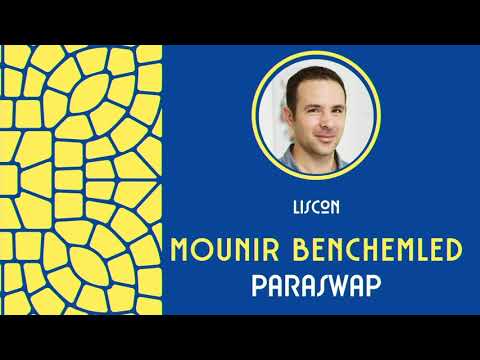 The future of decentralized liquidity aggregation   Mounir Benchemled   ParaSwap