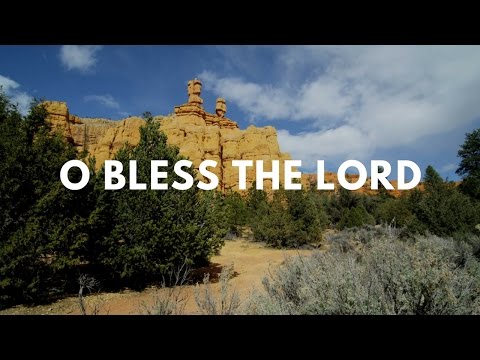 Vinesong - O Bless the Lord (Lyric Video)