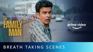 The Family Man - Breathtaking Scenes | Manoj Bajpayee, Priyamani, Sharib Hashmi | Amazon Prime Video