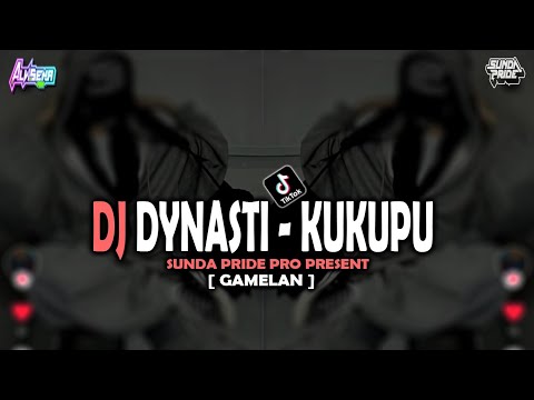 DJ DYNASTI - KUKUPU [GAMELAN] DJ SUNDA TERBARU 2024