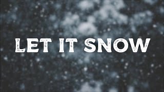 Let It Snow - Bing Crosby | Lyrics | 1962