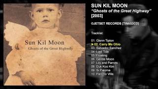 Sun Kil Moon | 'Ghosts of the Great Highway' [2003]