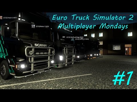 ETS 2 Multiplayer Mondays London to Budapest Episode 1