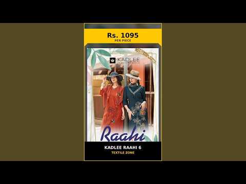 Kadlee Raahi 6 – product video thumbnail