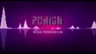 Punish - Fucking Jump (Original Mix)