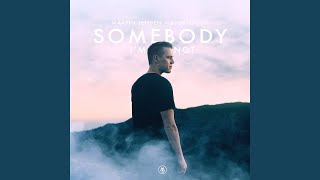 Somebody I&#39;m Not (Cahill Edit)