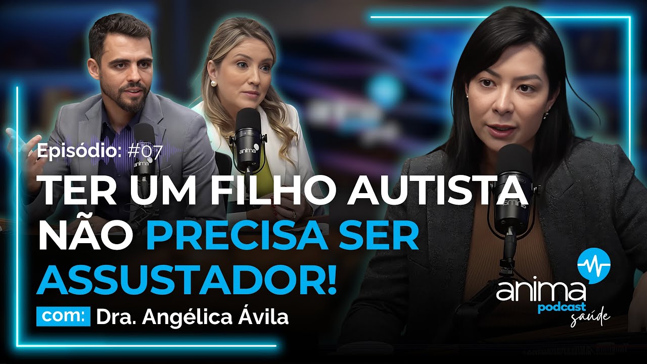 Identifique um sinal de alerta para o autismo! | Ep. #07 | com Dra. Angélica Ávila