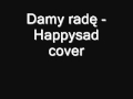 Damy radę - Happysad cover 