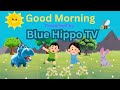 Good Morning Song For Kids Songs For Kids Animated Song For Toddlers
